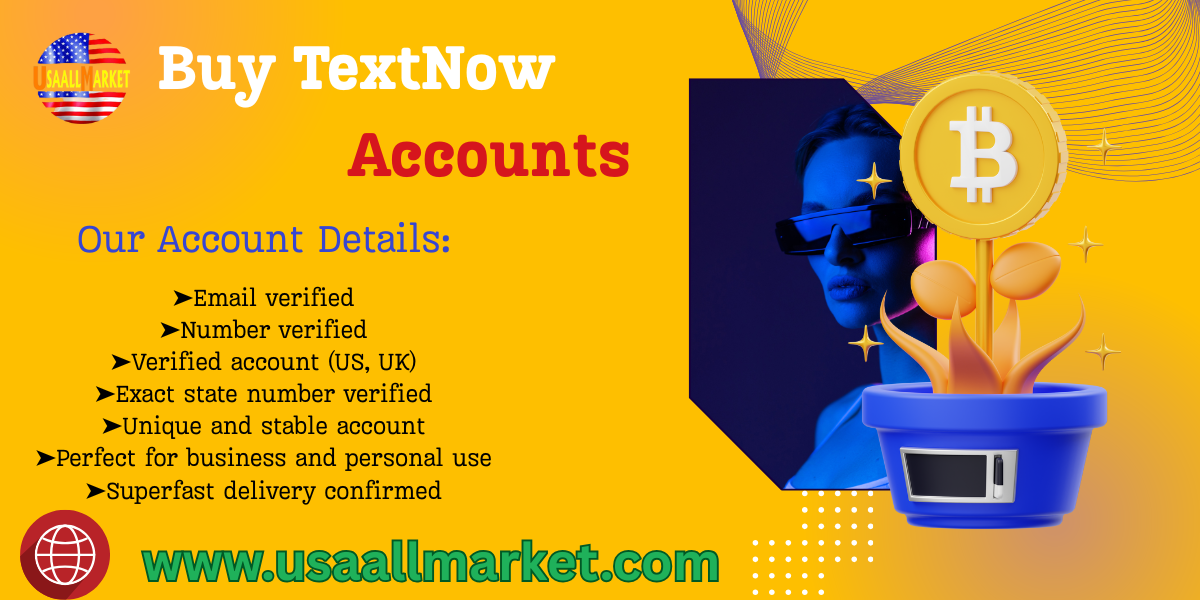 Buy TextNow Accounts