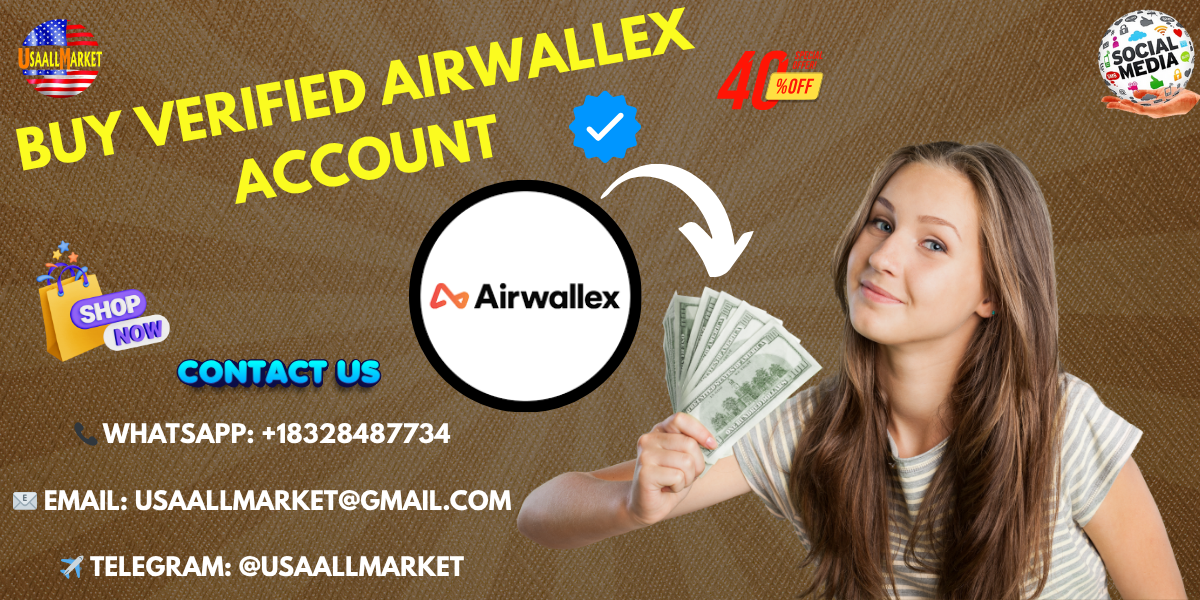 Buy Verified Airwallex Account