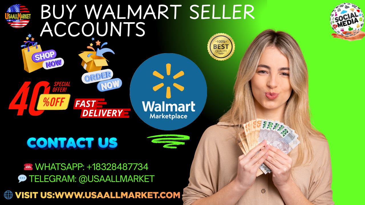 Buy Walmart Seller Accounts