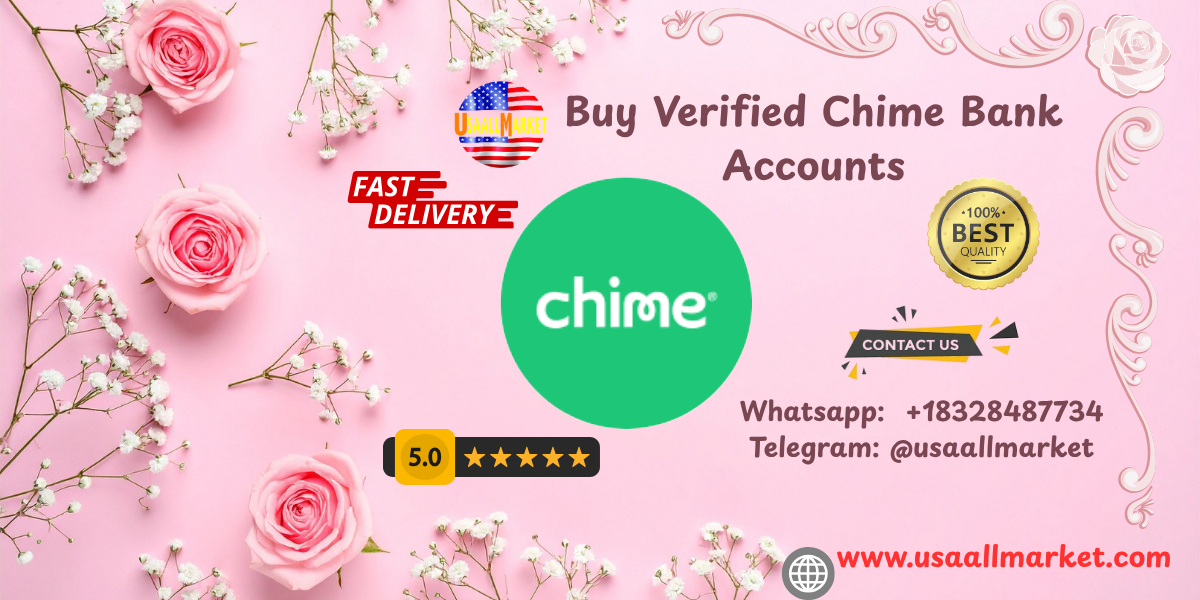 Buy Verified Chime Bank Accounts