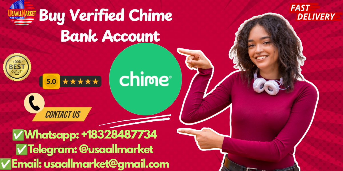 Buy Verified Chime Bank Accounts